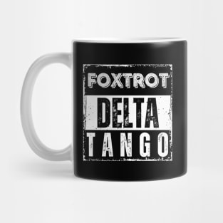Foxtrot-Delta-Tango Mug